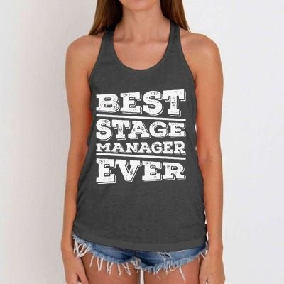 Best Stage Manager Ever Stage Manager Stage Management Women's Knotted Racerback Tank