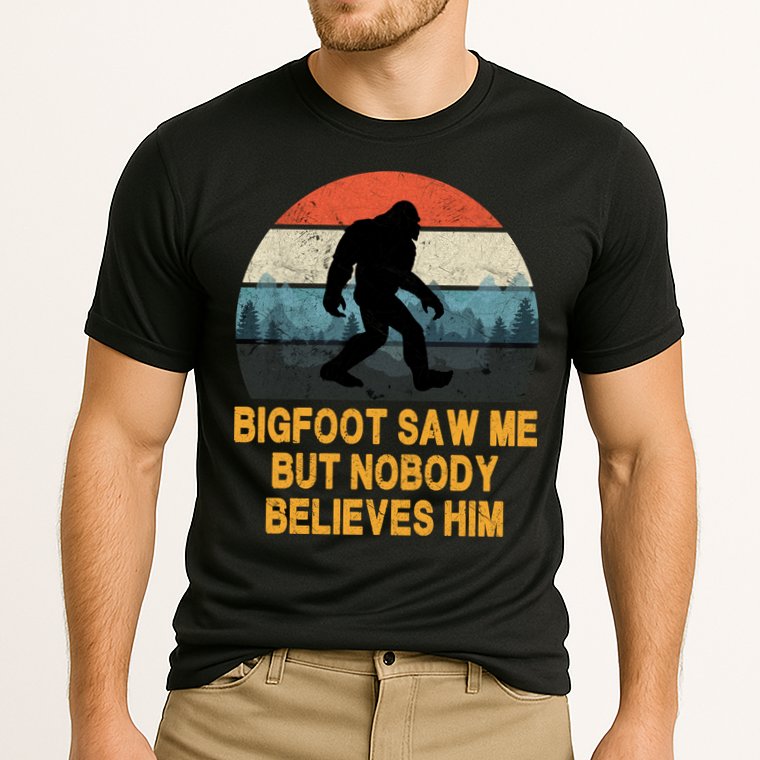 Bigfoot Saw Me But Nobody Believes Him Cooling Performance Crew T-Shirt