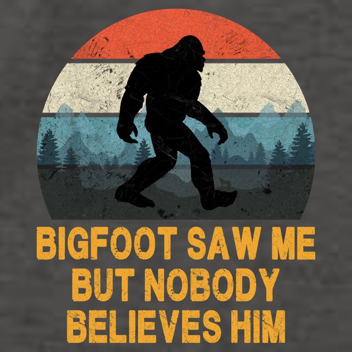 Bigfoot Saw Me But Nobody Believes Him Vector Backpack
