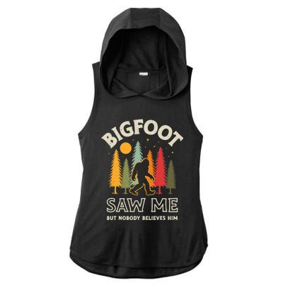 Bigfoot Saw Me But Nobody Believes Him Funny Sasquatch Retro Ladies PosiCharge Tri-Blend Wicking Draft Hoodie Tank