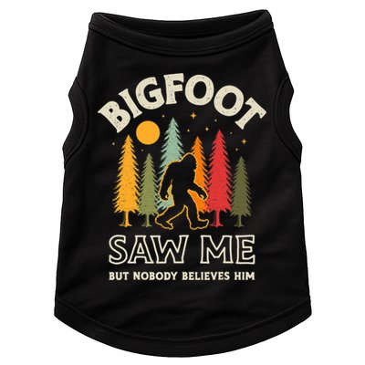 Bigfoot Saw Me But Nobody Believes Him Funny Sasquatch Retro Doggie Tank
