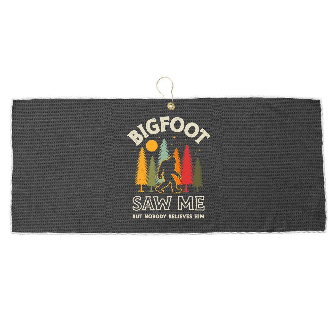 Bigfoot Saw Me But Nobody Believes Him Funny Sasquatch Retro Large Microfiber Waffle Golf Towel