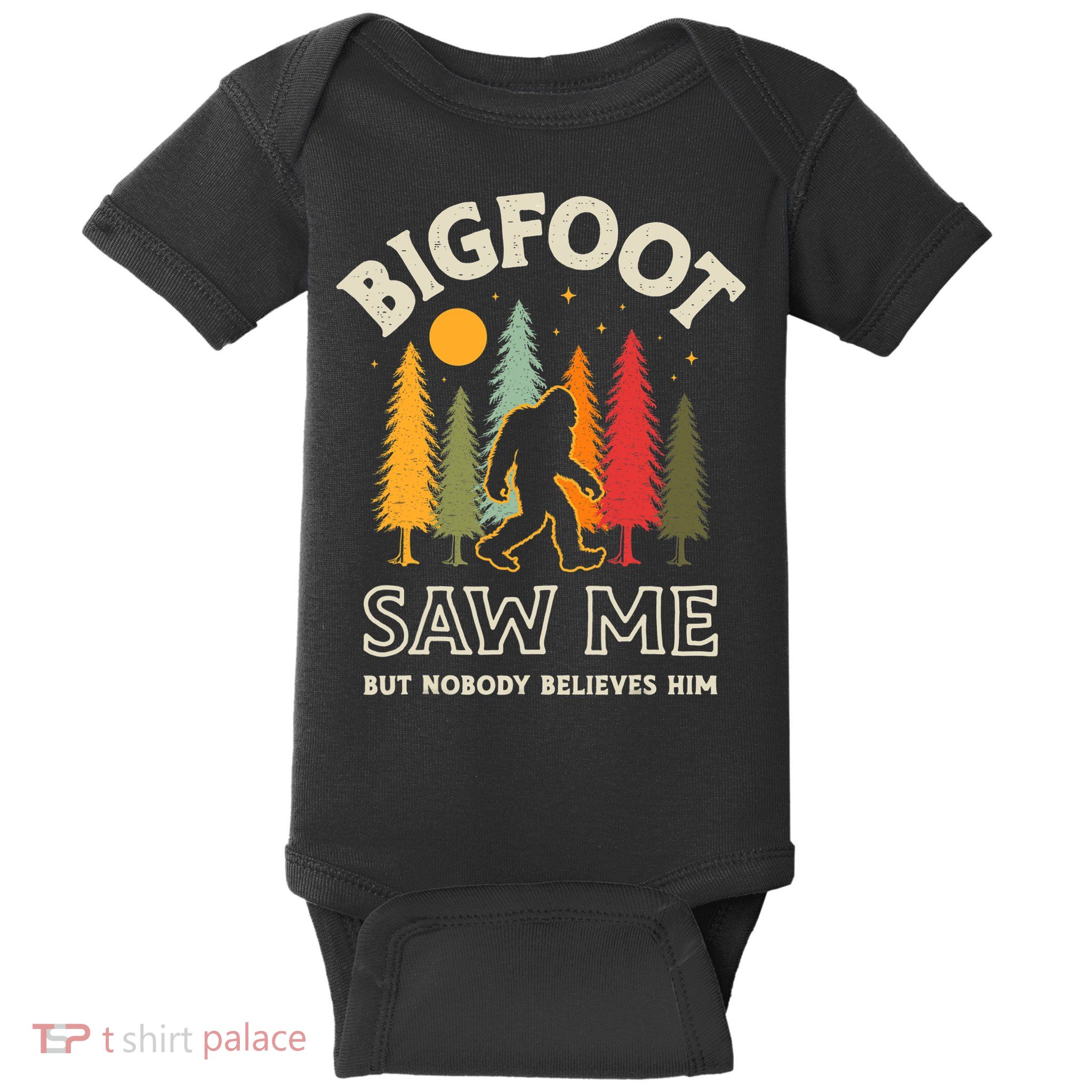 Bigfoot Saw Me But Nobody Believes Him Funny Sasquatch Retro Baby Bodysuit