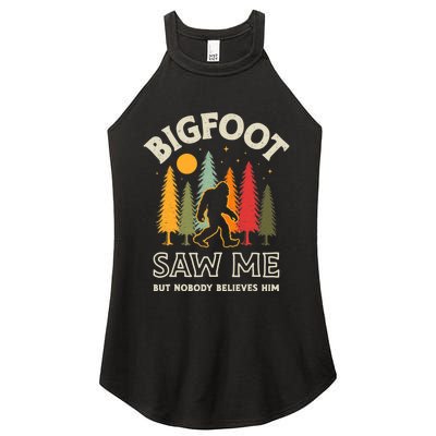 Bigfoot Saw Me But Nobody Believes Him Funny Sasquatch Retro Women's Perfect Tri Rocker Tank