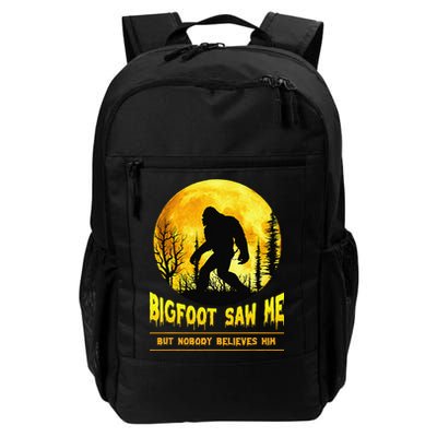Bigfoot Saw Me Nobody Believes Him Funny Halloween Costume Backpack