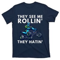 Biker-They See Me Rollin They Hatin ATV Bike - Quad Bike T-Shirt