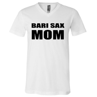 Bari Sax Mom Shirts Band Baritone Saxophone Mother Tee V-Neck T-Shirt