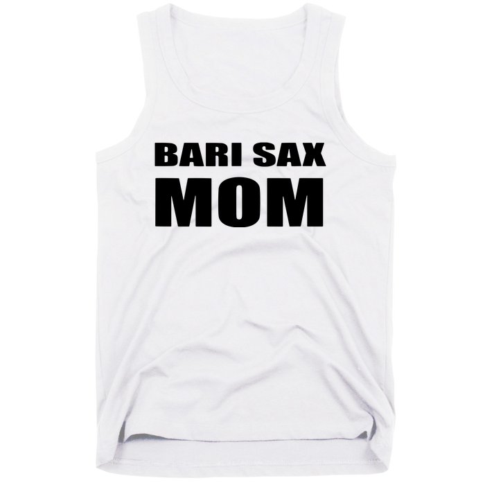 Bari Sax Mom Shirts Band Baritone Saxophone Mother Tee Tank Top