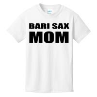 Bari Sax Mom Shirts Band Baritone Saxophone Mother Tee Kids T-Shirt