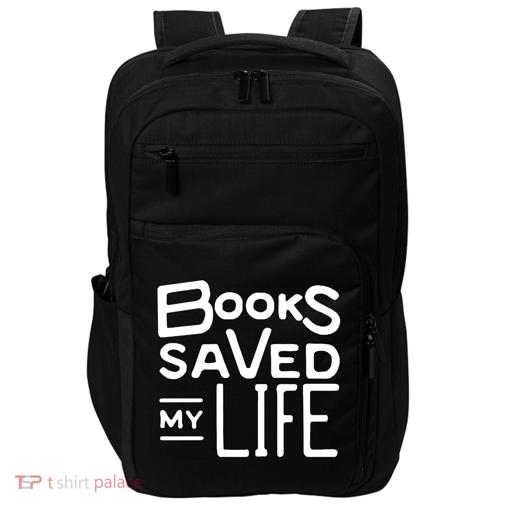 Books Saved My Life Impact Tech Backpack
