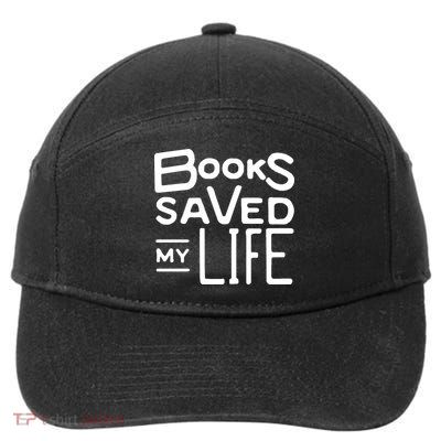 Books Saved My Life 7-Panel Snapback Hat
