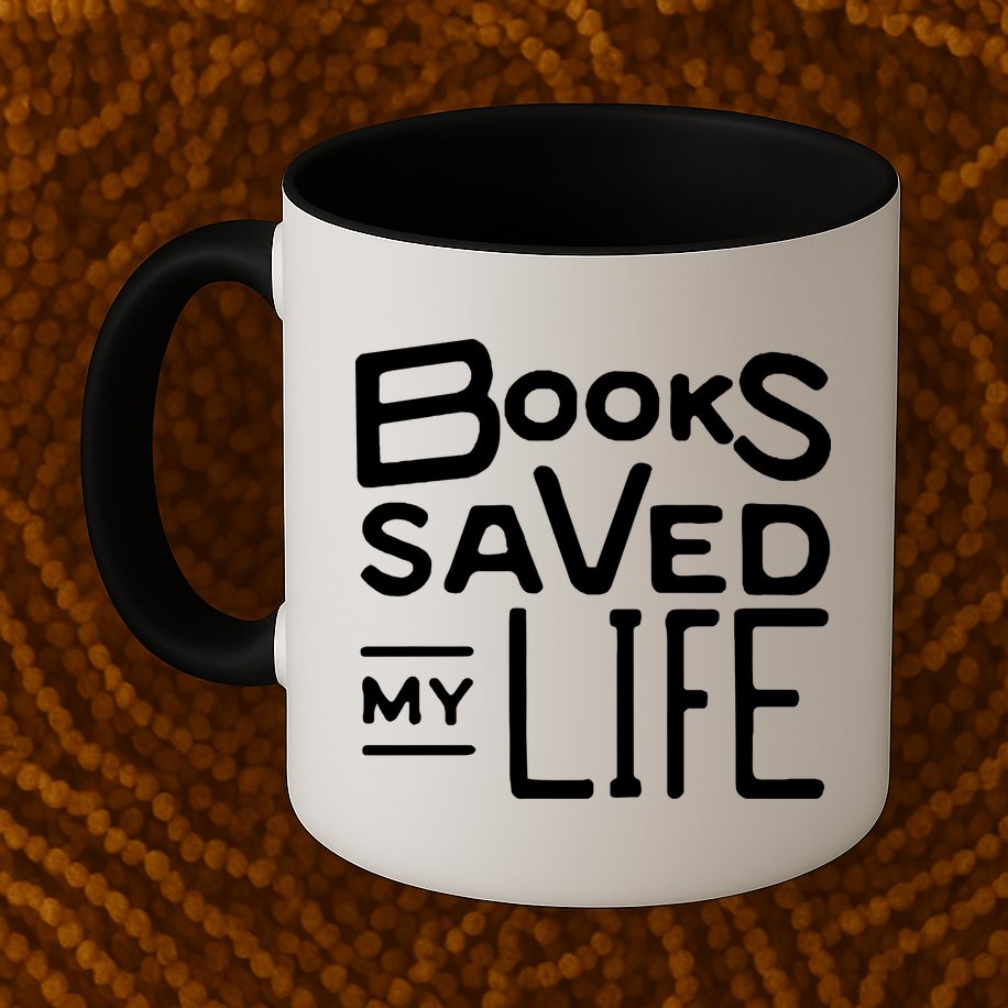 Books Saved My Life Mug