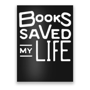 Books Saved My Life Poster