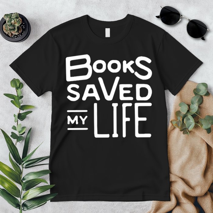 Books Saved My Life Premium T-Shirt