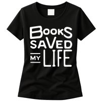 Books Saved My Life Womens T-Shirt