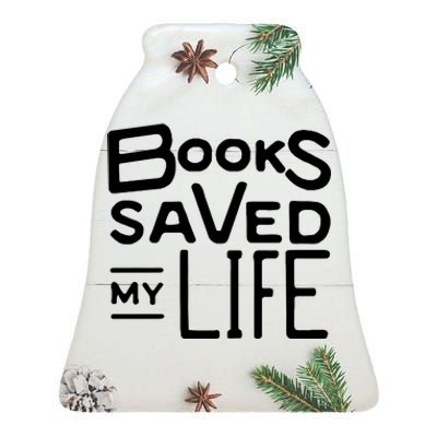 Books Saved My Life Ceramic Bell Ornament