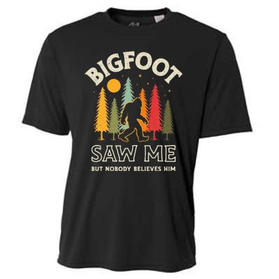 Bigfoot Saw Me But Nobody Believes Him Funny Sasquatch Retro Cooling Performance Crew T-Shirt