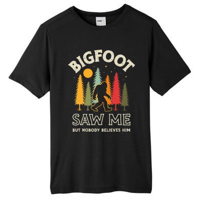 Bigfoot Saw Me But Nobody Believes Him Funny Sasquatch Retro Tall Fusion ChromaSoft Performance T-Shirt