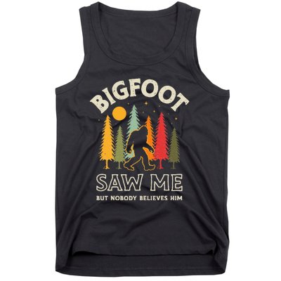 Bigfoot Saw Me But Nobody Believes Him Funny Sasquatch Retro Tank Top