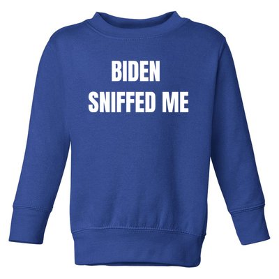 Biden Sniffed Me Funny Biden Trump 2020 Political Funny Gift Toddler Sweatshirt