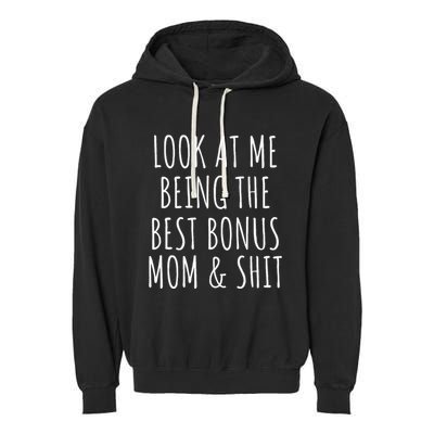 Bonus Step Mom Mothers Day From Stepdaughter Stepson Stepmom Garment-Dyed Fleece Hoodie