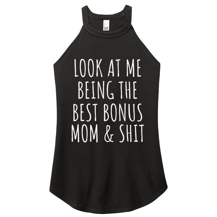 Bonus Step Mom Mothers Day From Stepdaughter Stepson Stepmom Women's Perfect Tri Rocker Tank