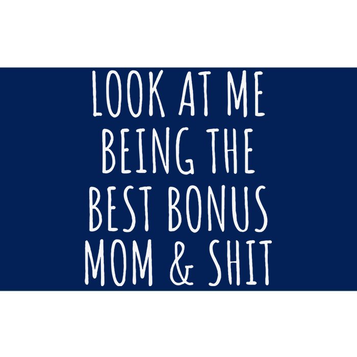 Bonus Step Mom Mothers Day From Stepdaughter Stepson Stepmom Bumper Sticker