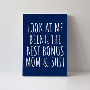 Bonus Step Mom Mothers Day From Stepdaughter Stepson Stepmom Canvas