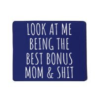 Bonus Step Mom Mothers Day From Stepdaughter Stepson Stepmom Mousepad