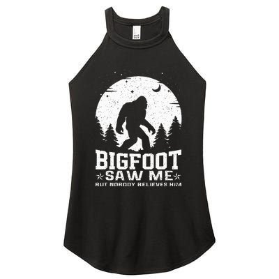 Bigfoot Saw Me But Nobody Believes Him Funny Sasquatch Yeti Women's Perfect Tri Rocker Tank