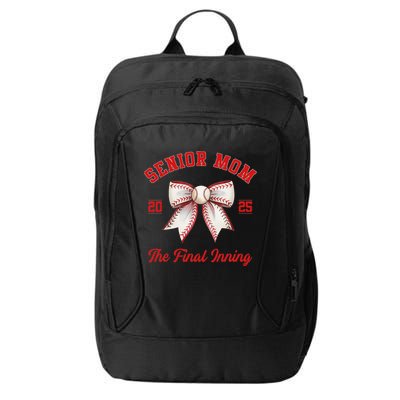 Baseball Senior Mom Coquette Bow Class Of 2025 Final Inning City Backpack