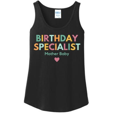 Birthday Specialist Mother Baby Nurse Ladies Essential Tank