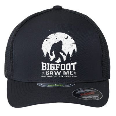 Bigfoot Saw Me But Nobody Believes Him Funny Sasquatch Yeti Gift Flexfit Unipanel Trucker Cap