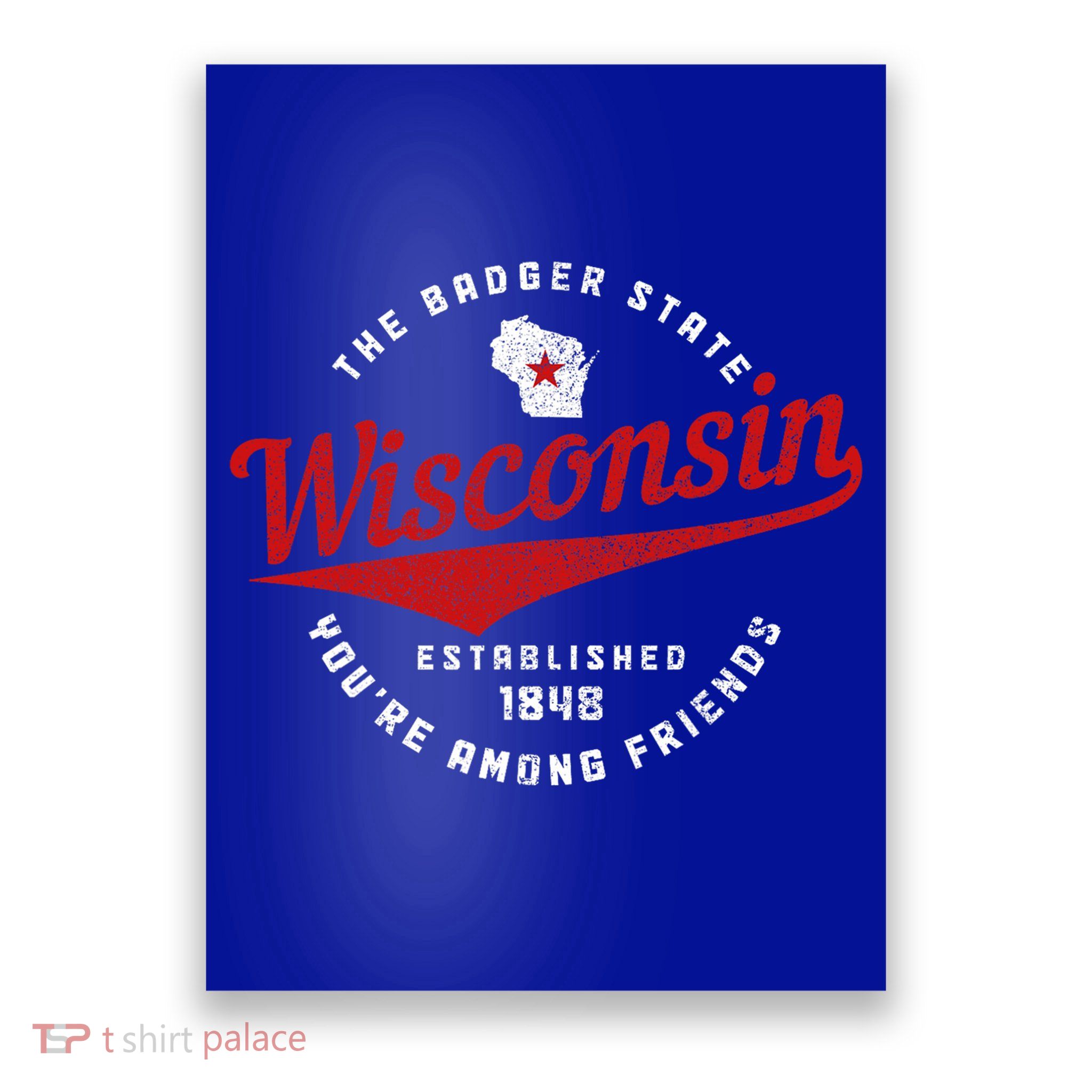 Badger State Map Pride Vintage Of Wisconsin Poster