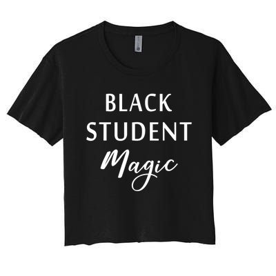 Black Student Magic Black History Month African American Women's Crop Top Tee