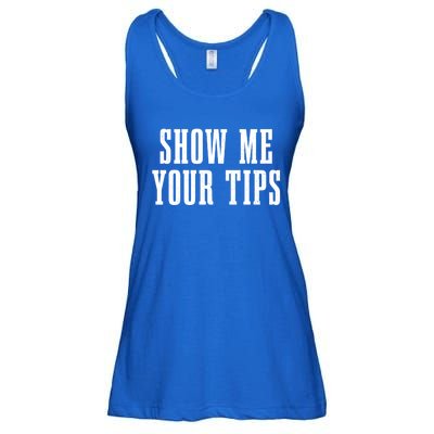 Bartender Show Me Your Tips Bartending Funny Waiter Waitress Meaningful Gift Ladies Essential Flowy Tank