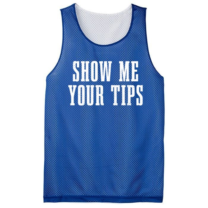 Bartender Show Me Your Tips Bartending Funny Waiter Waitress Meaningful Gift Mesh Reversible Basketball Jersey Tank