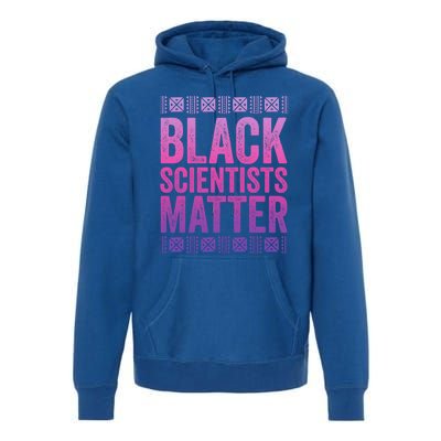 Black Scientists Matter Great Gift American Black History Gift Premium Hoodie