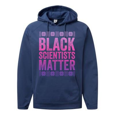 Black Scientists Matter Great Gift American Black History Gift Performance Fleece Hoodie