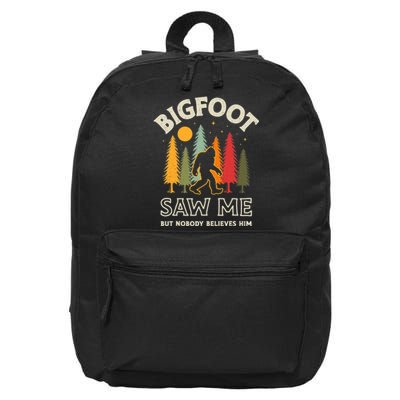 Bigfoot Saw Me But Nobody Believes Him Funny Sasquatch Retro 16 in Basic Backpack