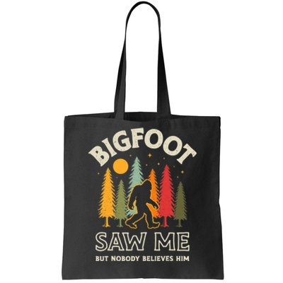 Bigfoot Saw Me But Nobody Believes Him Funny Sasquatch Retro Tote Bag