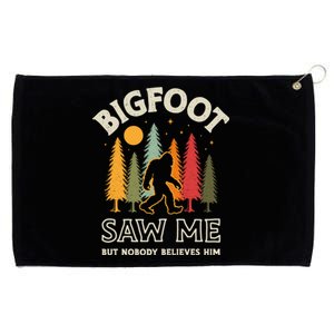 Bigfoot Saw Me But Nobody Believes Him Funny Sasquatch Retro Gift Grommeted Golf Towel