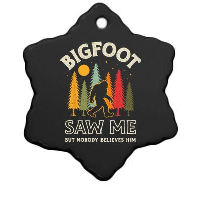 Bigfoot Saw Me But Nobody Believes Him Funny Sasquatch Retro Ceramic Star Ornament