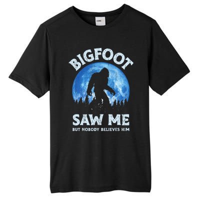 Bigfoot Saw Me But Nobody Believes Him Funny Sasquatch Retro Tall Fusion ChromaSoft Performance T-Shirt