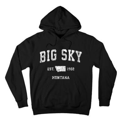 Big Sky Montana Mt Vintage Sports Tall Hoodie