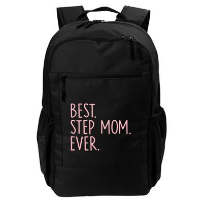 Best Step Mom Ever Gift Daily Commute Backpack