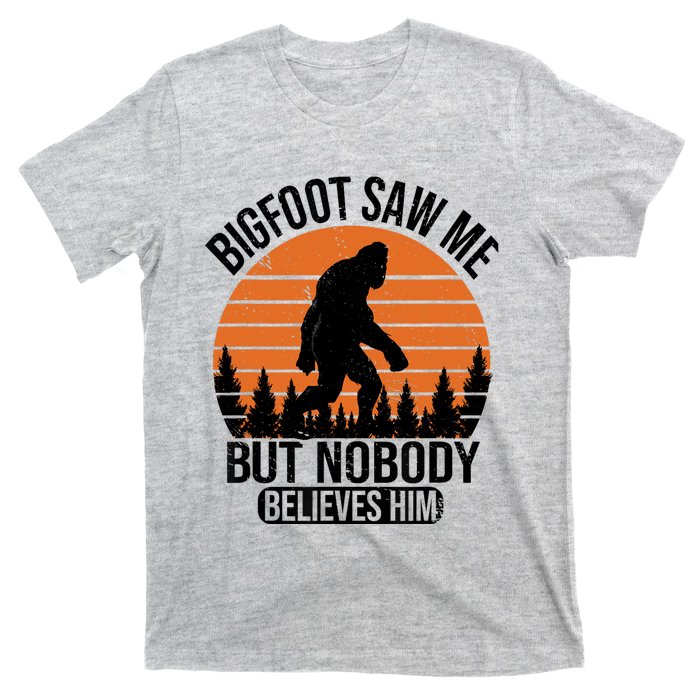 Bigfoot Saw Me But Nobody Believes Him Night Stroll T-Shirt