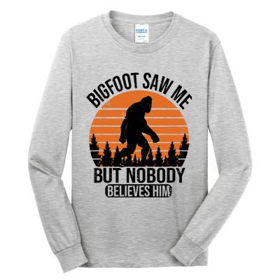 Bigfoot Saw Me But Nobody Believes Him Night Stroll Tall Long Sleeve T-Shirt