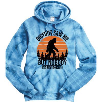 Bigfoot Saw Me But Nobody Believes Him Night Stroll Tie Dye Hoodie