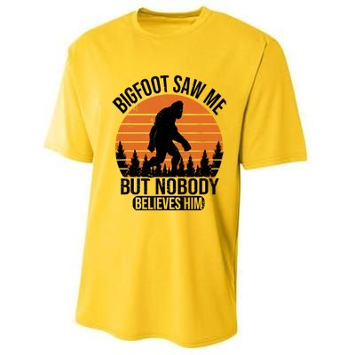 Bigfoot Saw Me But Nobody Believes Him Night Stroll Performance Sprint T-Shirt